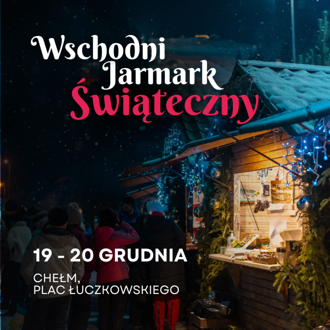 2025 12 19 20 Jarmark Wschodni Chelm